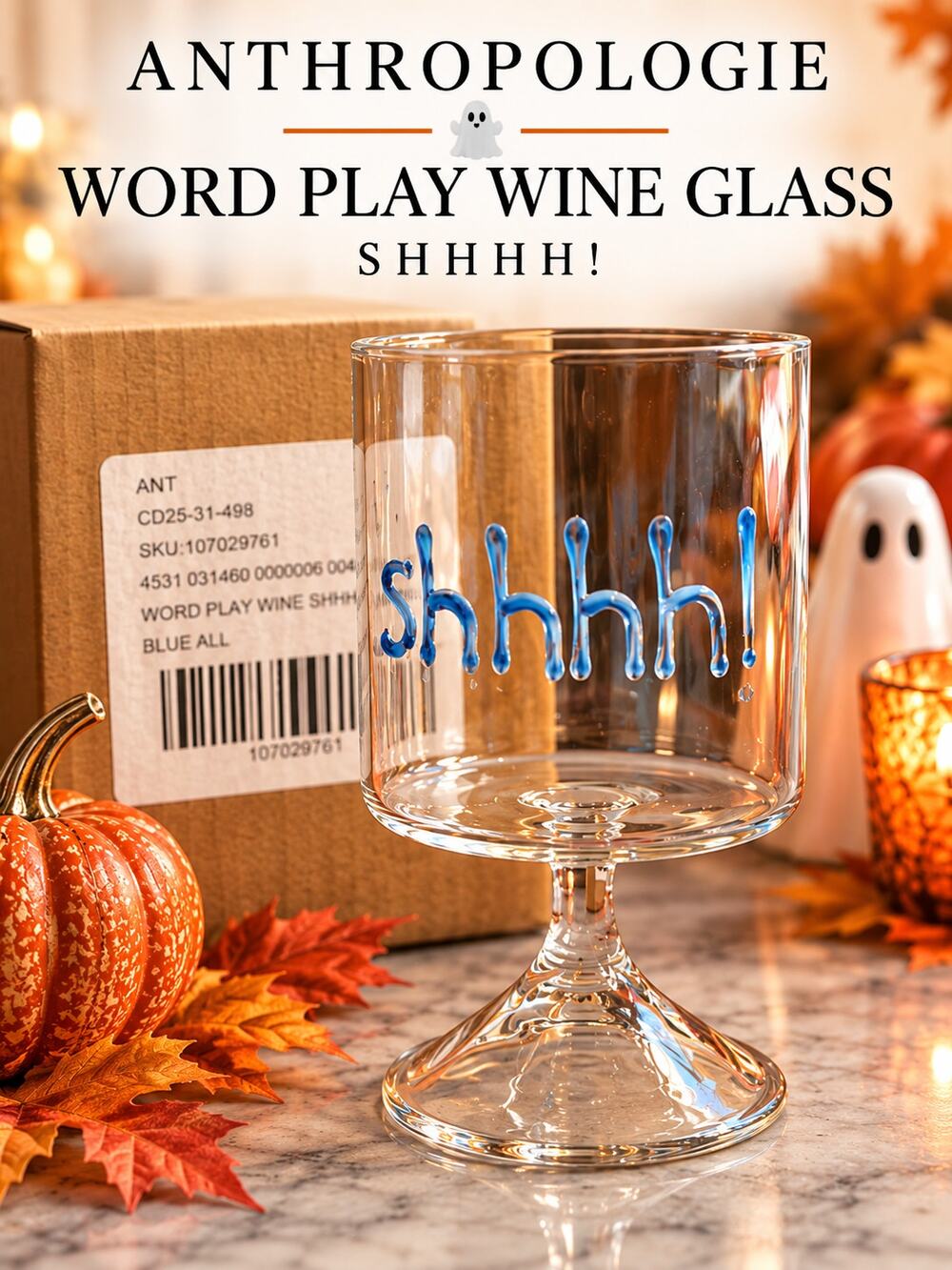 Anthropologie Word Play Wine Glass - Shhhh NIB